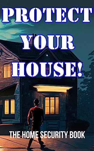 Best Home Security Tips & Systems to Protect Your House from Burglars | Indoor & Outdoor Safety Solutions