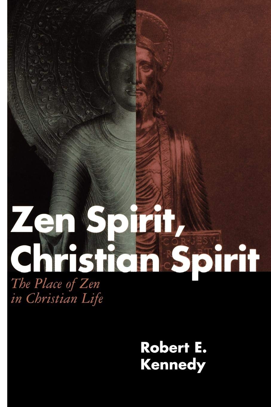 Zen Spirit and Christian Spirit: Exploring the Role of Zen in Christian Life | Spiritual Growth & Meditation Practices