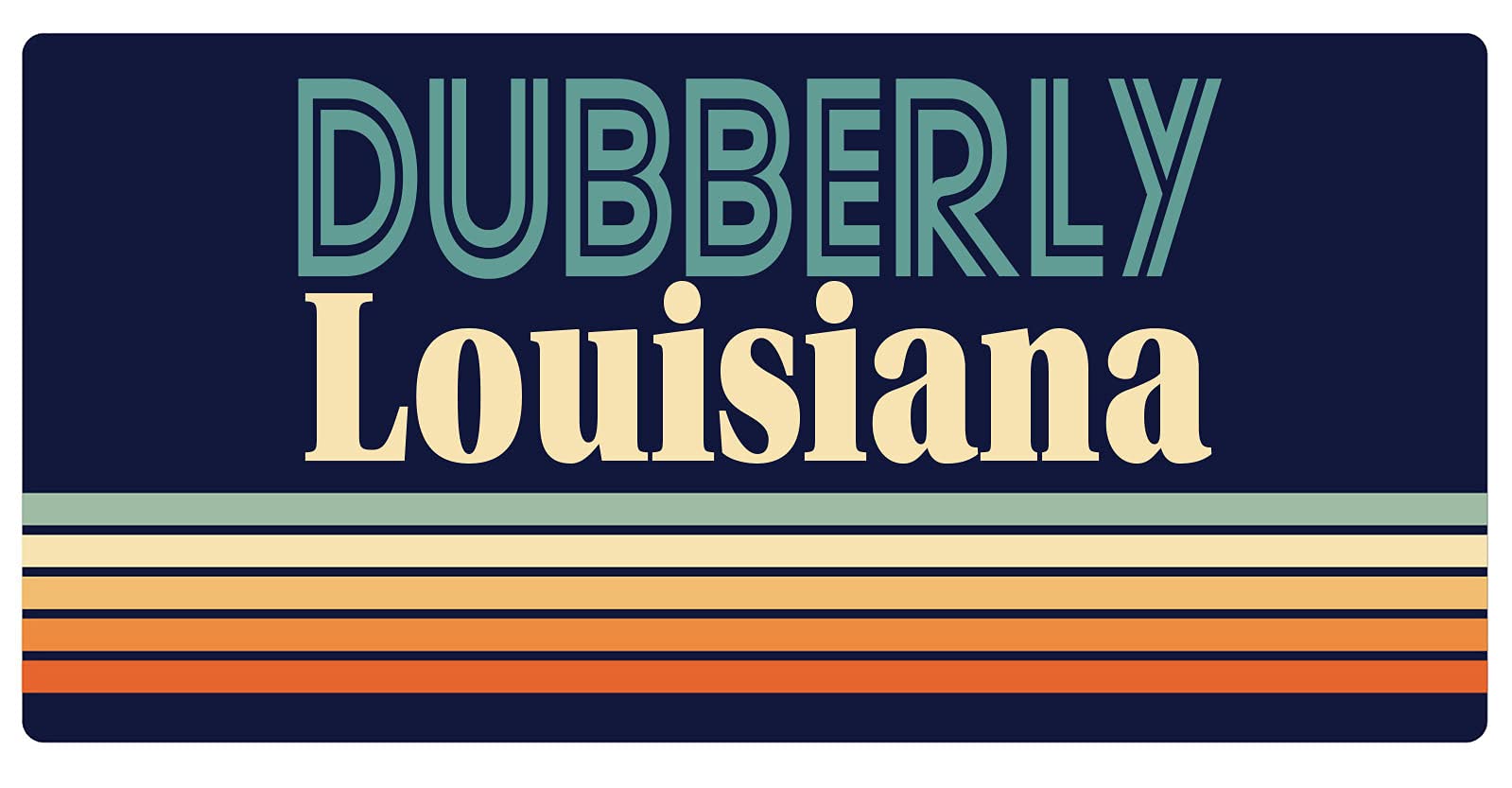 5 x 2.5-Inch Retro Fridge Magnet - Louisiana Dubberly Souvenir - Perfect for Refrigerators, Lockers & Office Decor