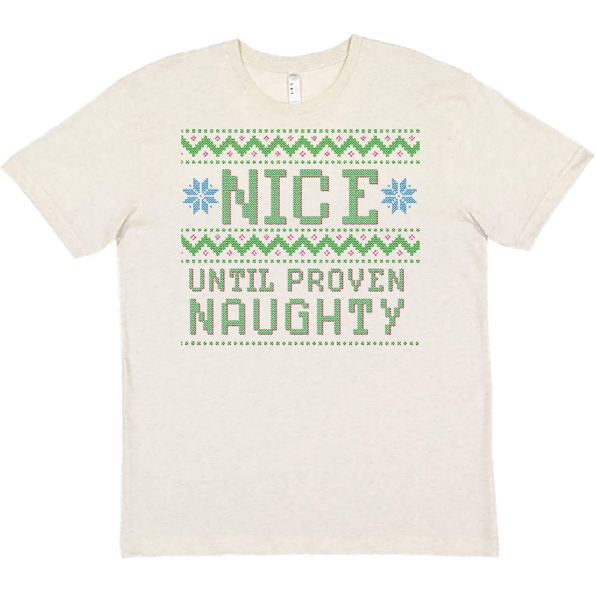 Inktastic Ugly Sweater Nice Until Proven Naughty T-Shirt - Funny Christmas Holiday Party Outfit for Family Gatherings & Office Events