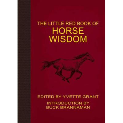 The Little Red Book of Horse Wisdom: A Journey of Discovery