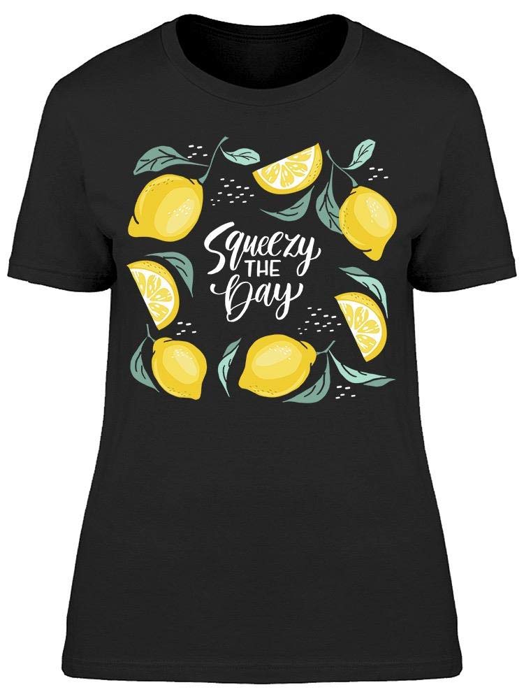 Smartprints Squeezy The Day Women's T-Shirt - Funny Motivational Tee for Casual Wear, Workouts & Everyday Inspiration