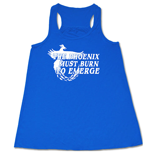 Phoenix Must Burn to Emerge T-Shirt - Inspirational Quote Graphic Tee for Men & Women - Perfect for Gym, Workout, and Casual Wear