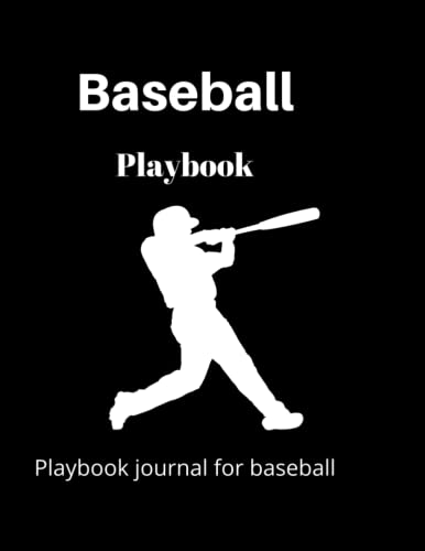Baseball Playbook & Log Book Journal - Perfect for Coaches, Players & Training - Track Games, Stats & Strategies