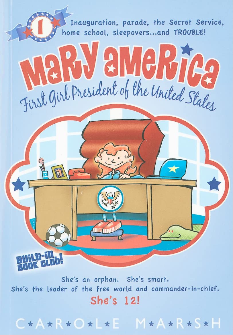 Mary America: First Girl President of the United States - Inspiring Children's Book About Leadership & Diversity | Perfect for Classroom Reading, Women's History Month & Young Leaders