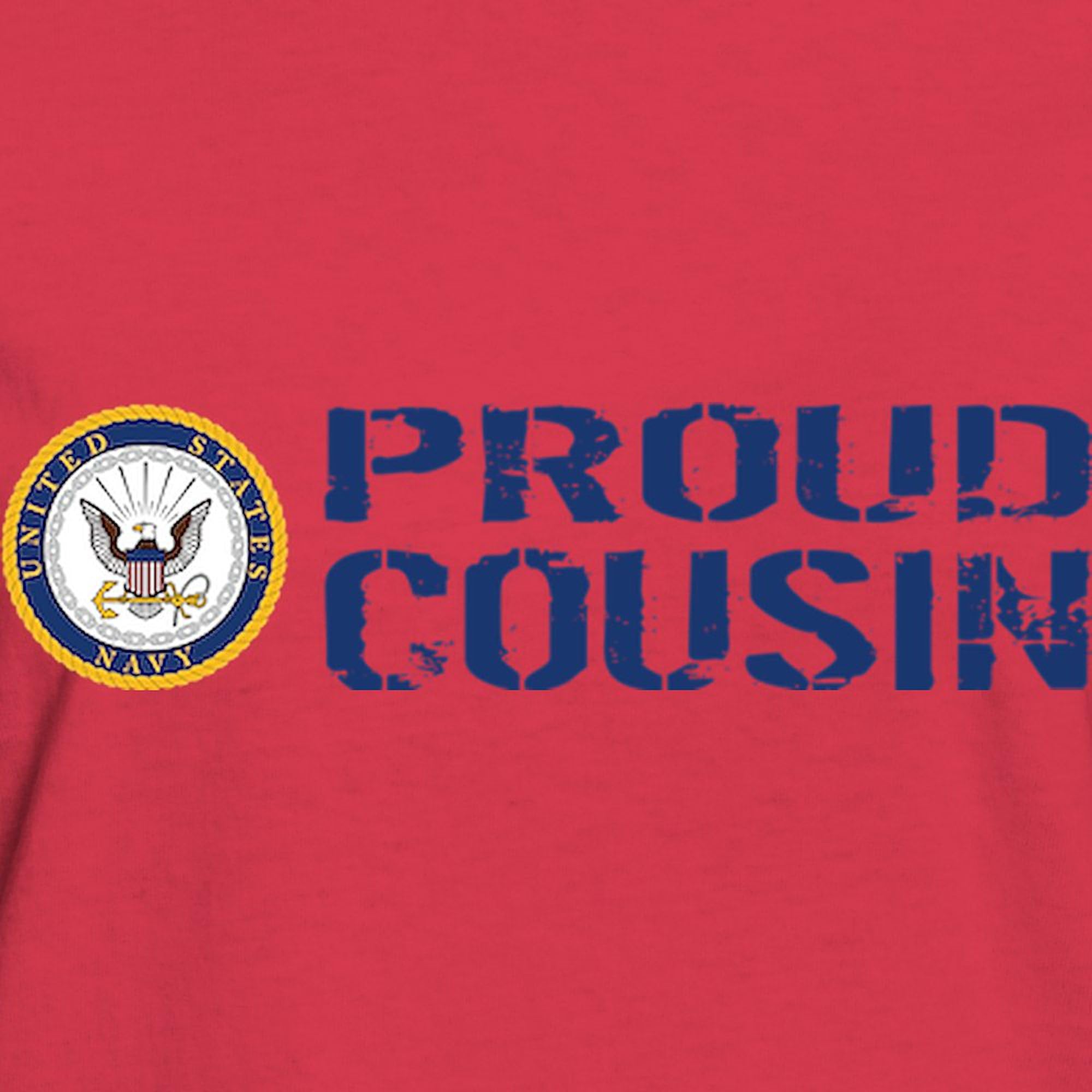 U.S. Navy Proud Cousin Women's Dark Blue Cotton T-Shirt - Comfortable Navy-Themed Casual Wear for Military Supporters & Family