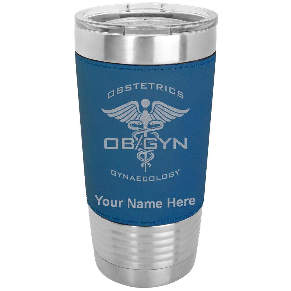 LaserGram 20oz Vacuum Insulated Stainless Steel Tumbler Mug - Personalized Engraved OBGYN Doctor Gift for Women, Faux Leather Base & Blue Color - Perfect for Coffee, Tea, or Cold Drinks at Hospital, Clinic, or Office