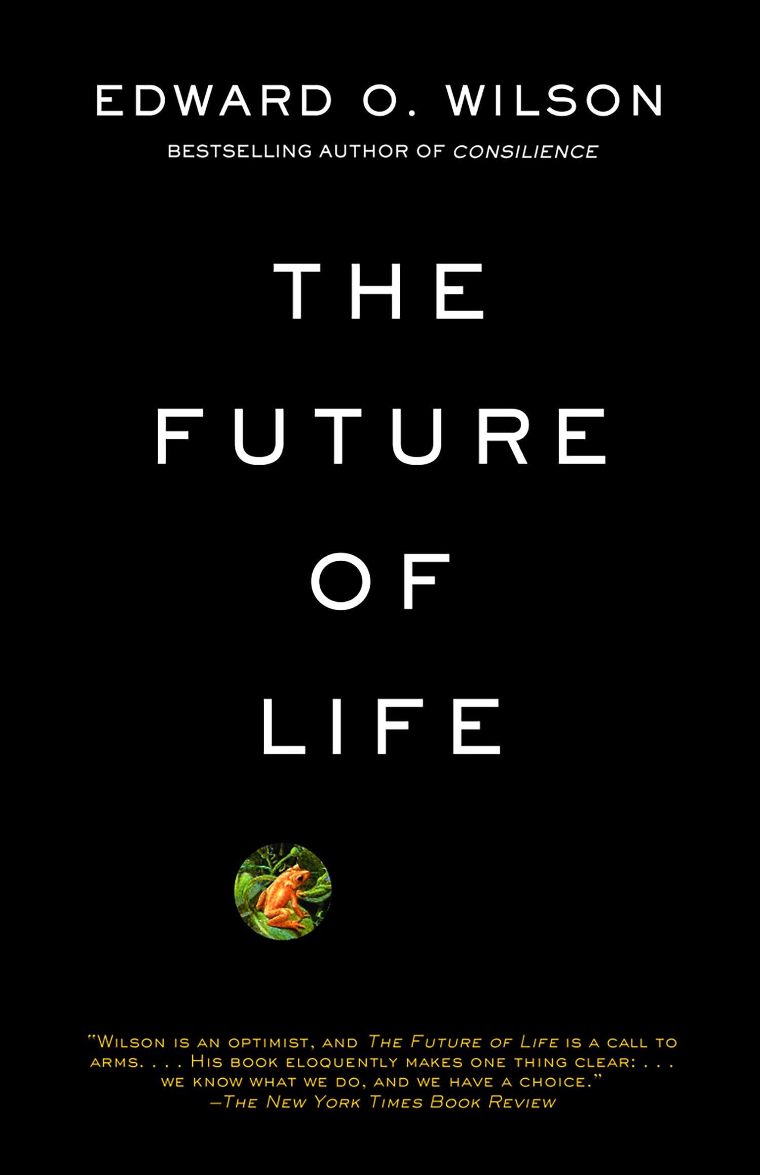 The Future of Life: Award-Winning ALA Notable Books for Adults - Perfect for Book Clubs, Gifts & Personal Enlightenment