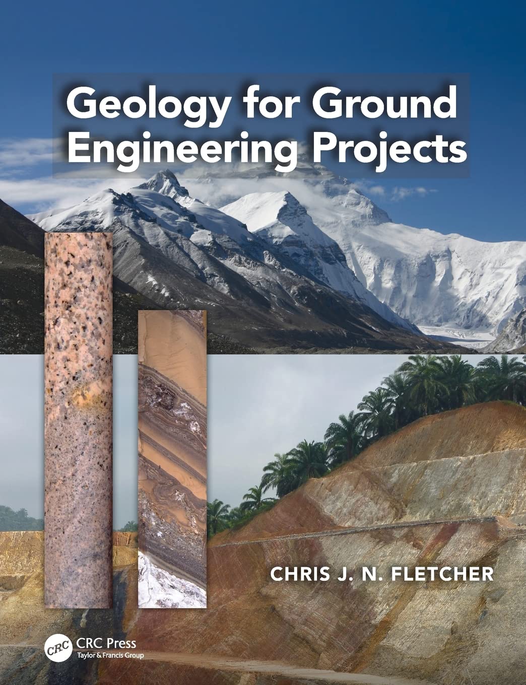 Geology for Ground Engineering Projects - Essential Guide for Civil Engineers & Construction Professionals | Site Analysis, Soil Mechanics & Foundation Design