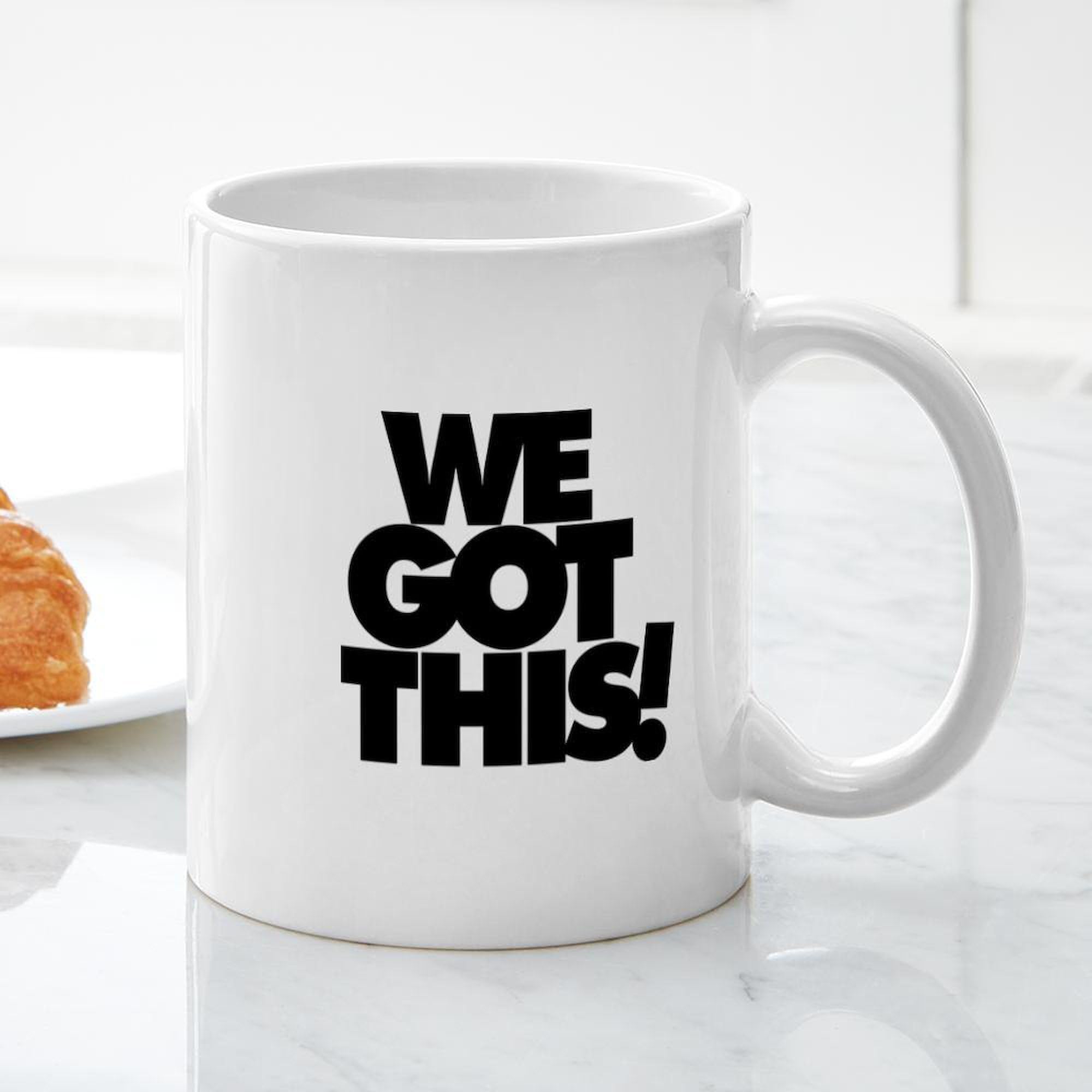 We Got This! 11 oz (325 ml) Ceramic Coffee Mug - Inspirational Motivational Gift for Teachers, Nurses, Office Workers - Perfect for Coffee, Tea & Hot Drinks at Home or Workplace