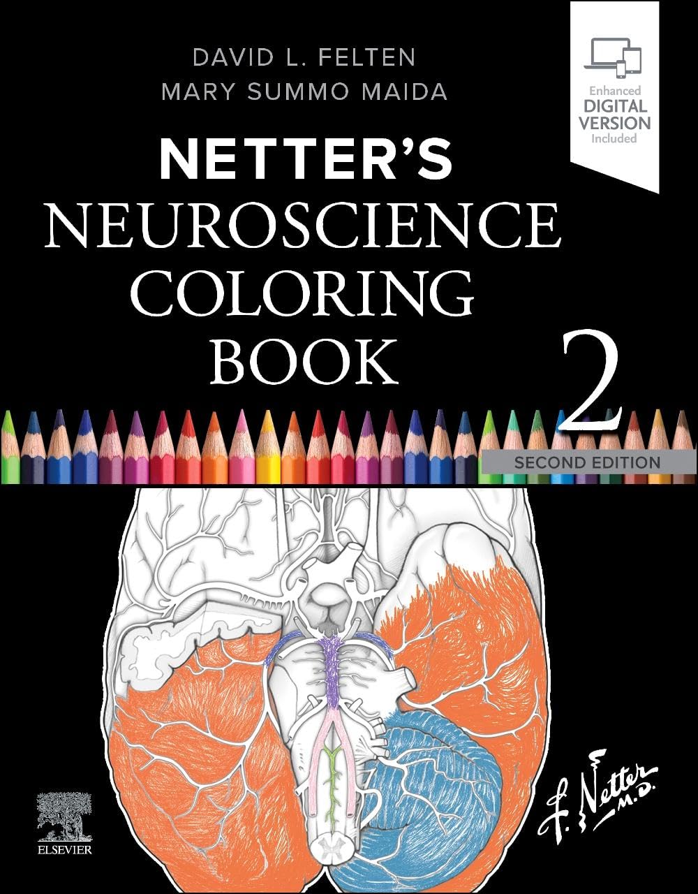 Netter's Neuroscience Coloring Book - Anatomy & Brain Study Guide for Medical Students, Nurses & Healthcare Professionals | Perfect for Learning, Relaxation & Stress Relief