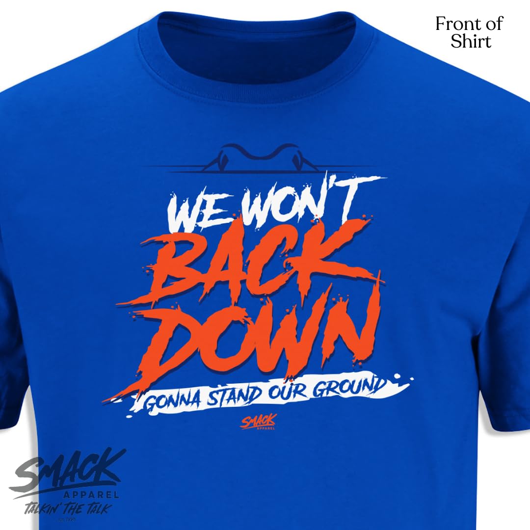 Won't Back Down T-Shirt for Florida College Fans | Smack Apparel | Sizes SM-5XL | Game Day & Campus Wear