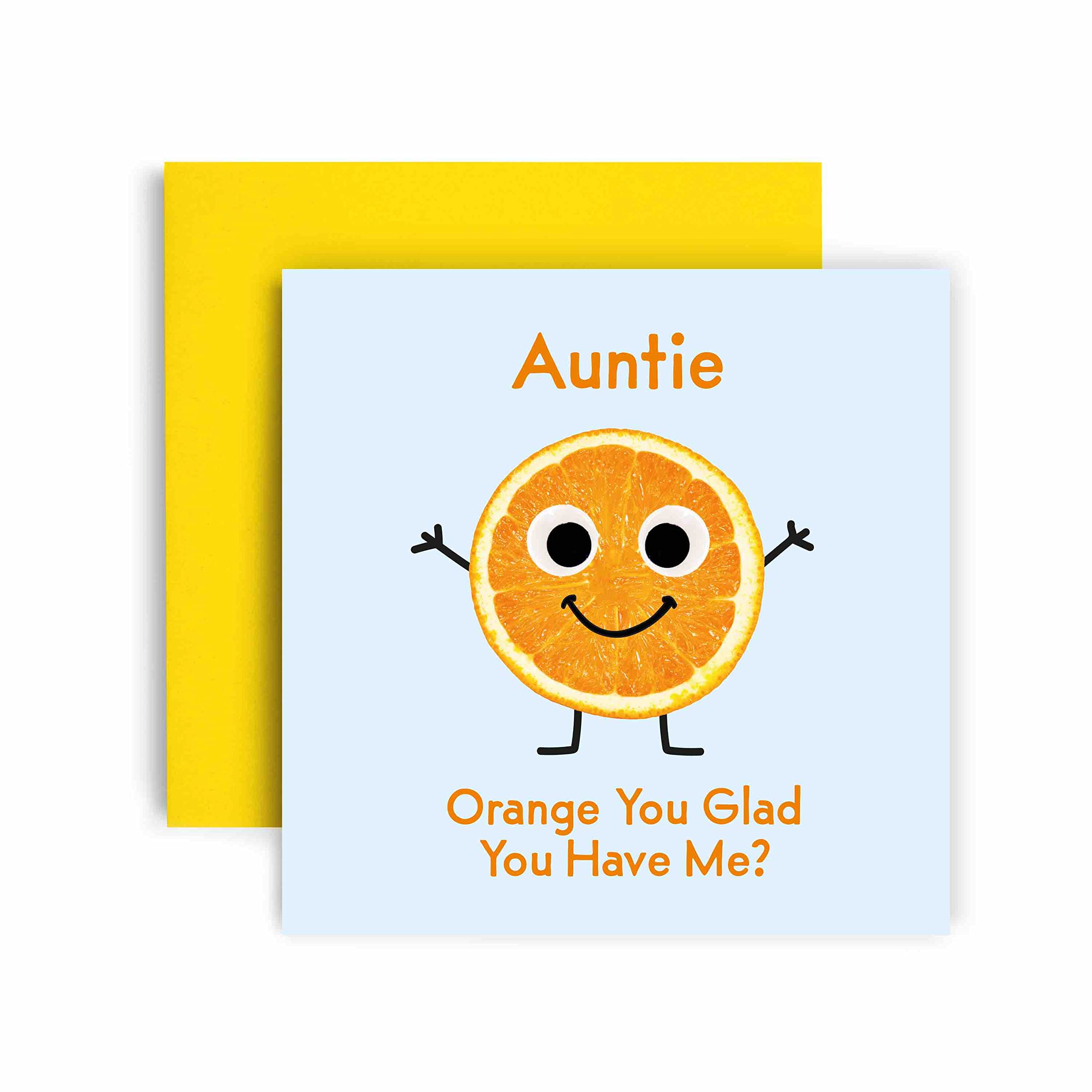 Funny Birthday Cards for Women - Orange You Glad Auntie Happy Birthday Card - Perfect for Birthday, Mother's Day & Special Occasions - Humorous Auntie Greeting Card for Niece or Daughter - Great for Family Celebrations & Gift Giving