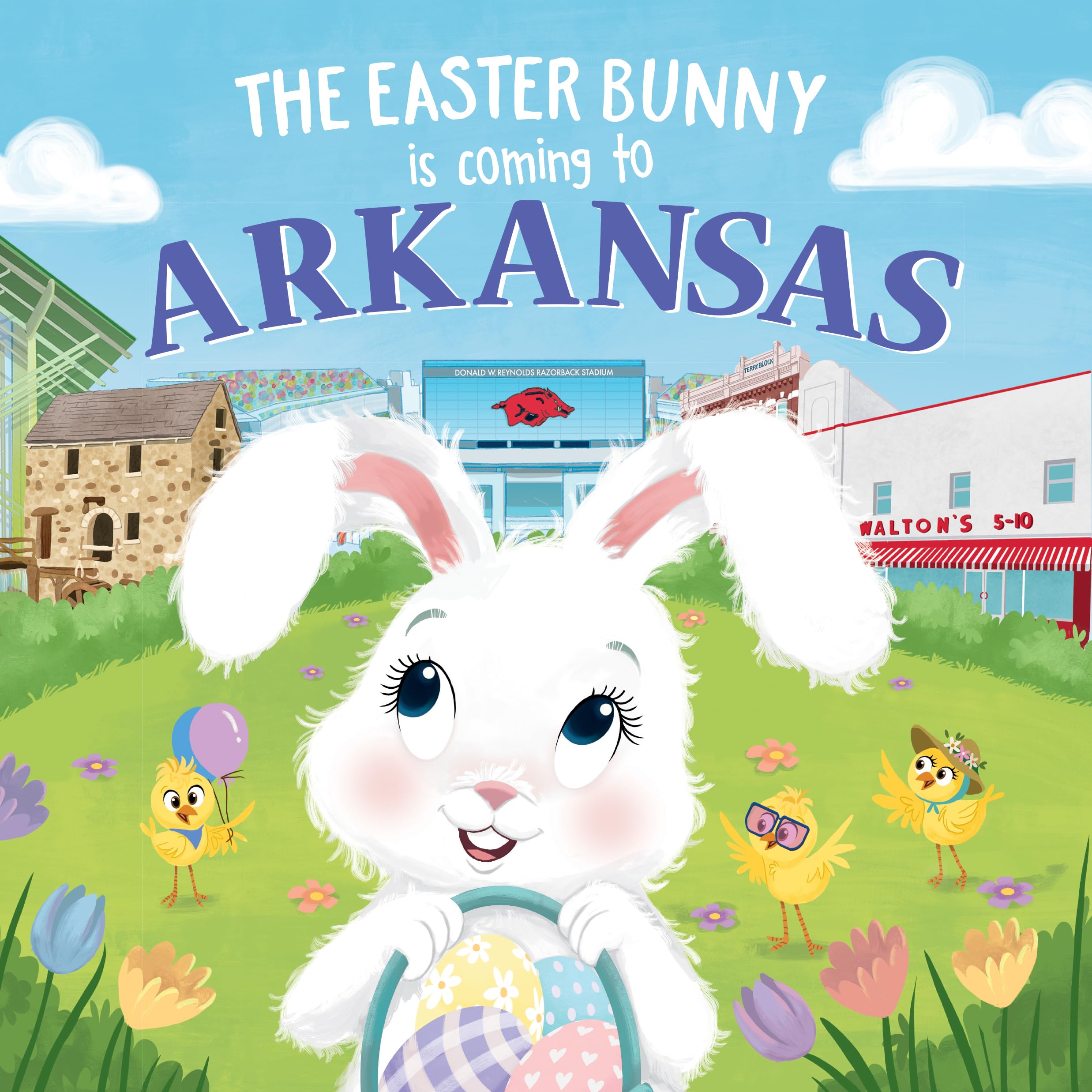 Easter Bunny Comes to Arkansas - Sweet Springtime Adventure Book for Toddlers & Kids | Easter Basket Stuffers, Gifts for Children | Perfect for Easter Celebrations, Storytime & Holiday Gifting