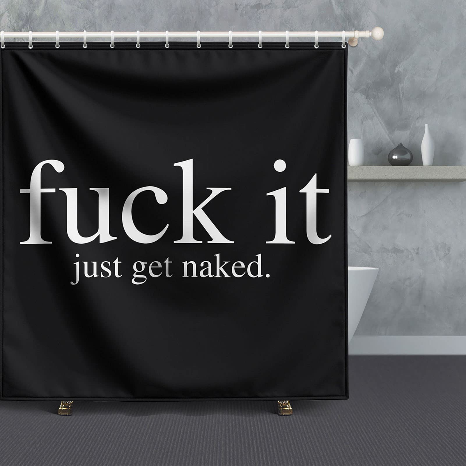Funny 'Fuck It Just Get Naked' Shower Curtain - Black & White Bathroom Decor with Hooks | Waterproof Polyester Fabric for Men & Women | Perfect for Bathroom, Dorm, or Apartment Decor