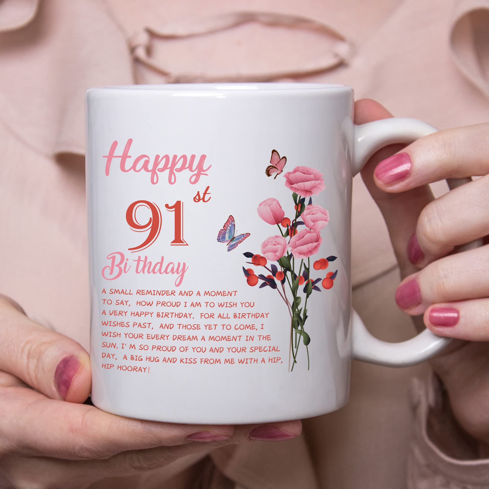 91st Birthday Gifts for Women - Happy 91st Birthday Coffee Mug for Grandma, Mom, Friend, Sister, Aunt & Coworker - 11oz Ceramic Tea Cup - Perfect for Birthday Celebrations, Office Use & Daily Coffee/Tea
