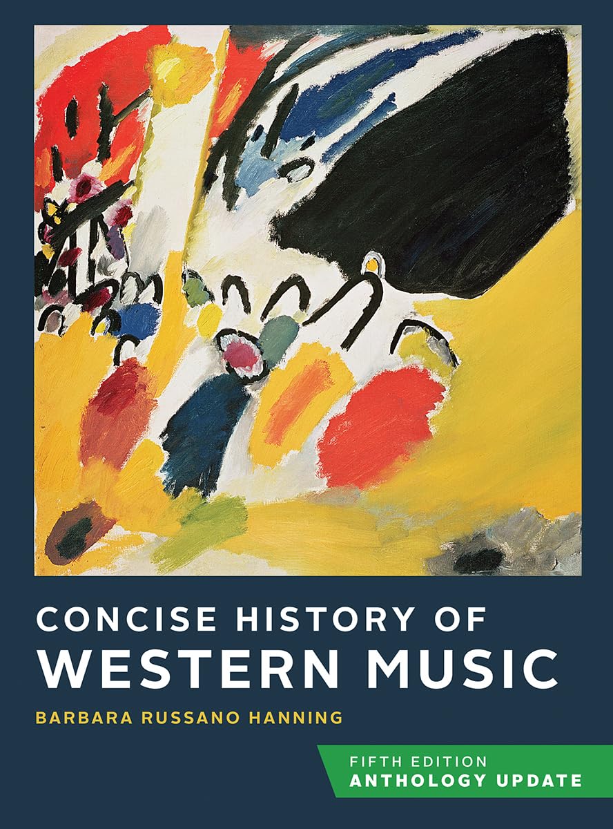 A Concise History of Western Music - From Medieval to Modern Times | Music Theory Textbook & Study Guide for Students, Teachers & Music Lovers | Perfect for Classroom Learning, Self-Study & Gift Giving