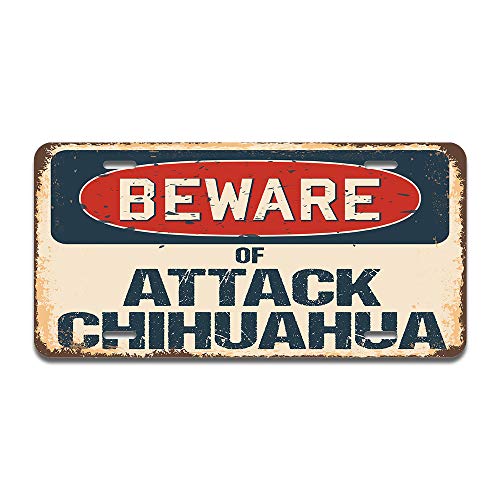 Beware of Attack Chihuahua
