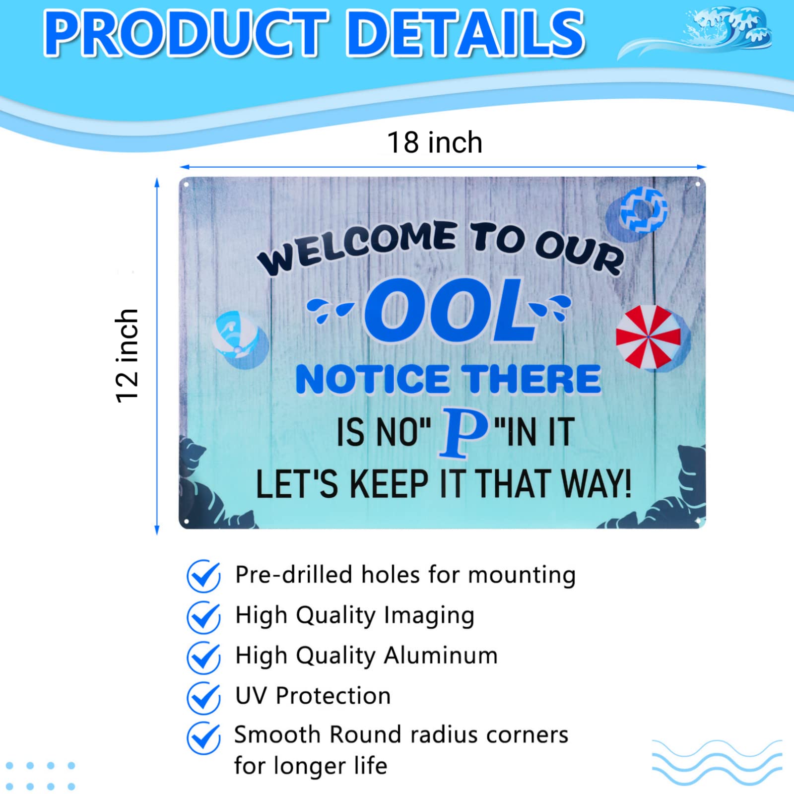 18 x 12 Inch Funny Pool Metal Sign - Welcome To Our OOL No P Rustproof Waterproof Aluminum Sign for Swimming Pool Decor Indoor Outdoor Wall Home Backyard Party Decorations