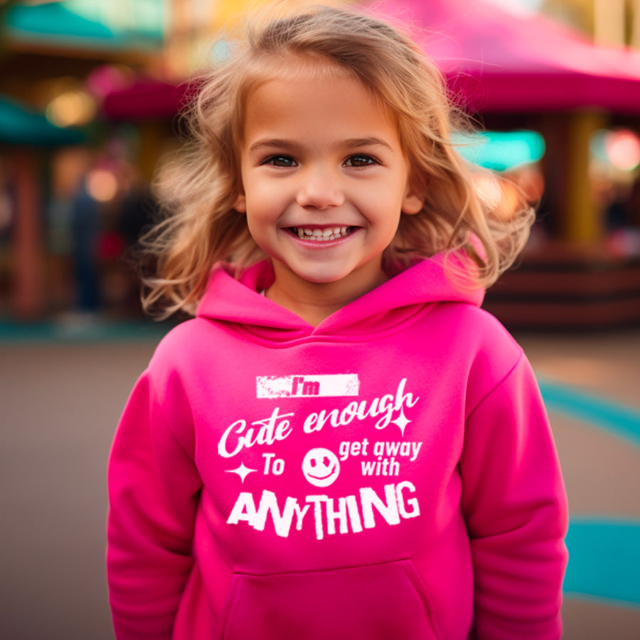 Cute Enough To Get Away With Anything Hoodie - Stylish & Comfortable Women's Pullover Sweatshirt for Casual Wear, Loungewear & Street Fashion