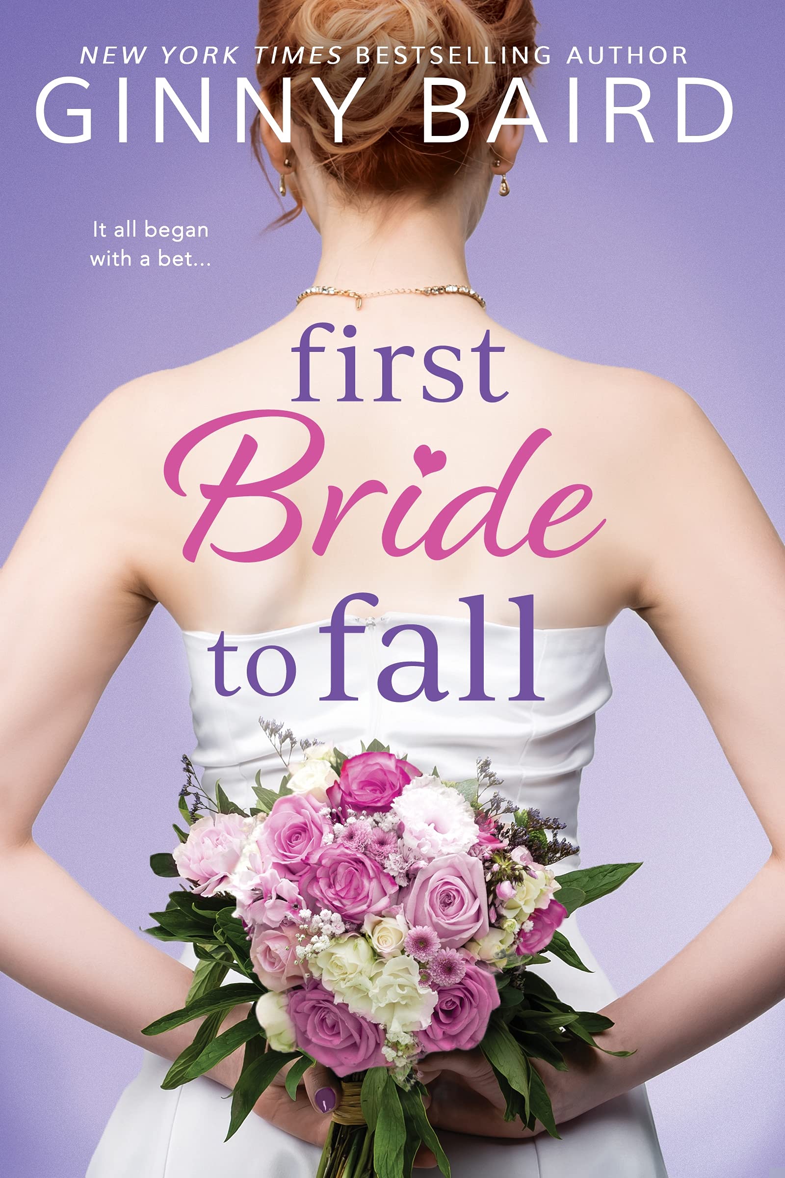 First Bride to Fall - Romantic Novel for Weddings & Love Stories