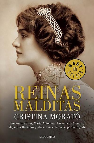 Cursed Queens: The Dark History of Powerful Women by Cristina MoratÃ³ (2016) - Perfect for History Lovers & Book Club Discussions