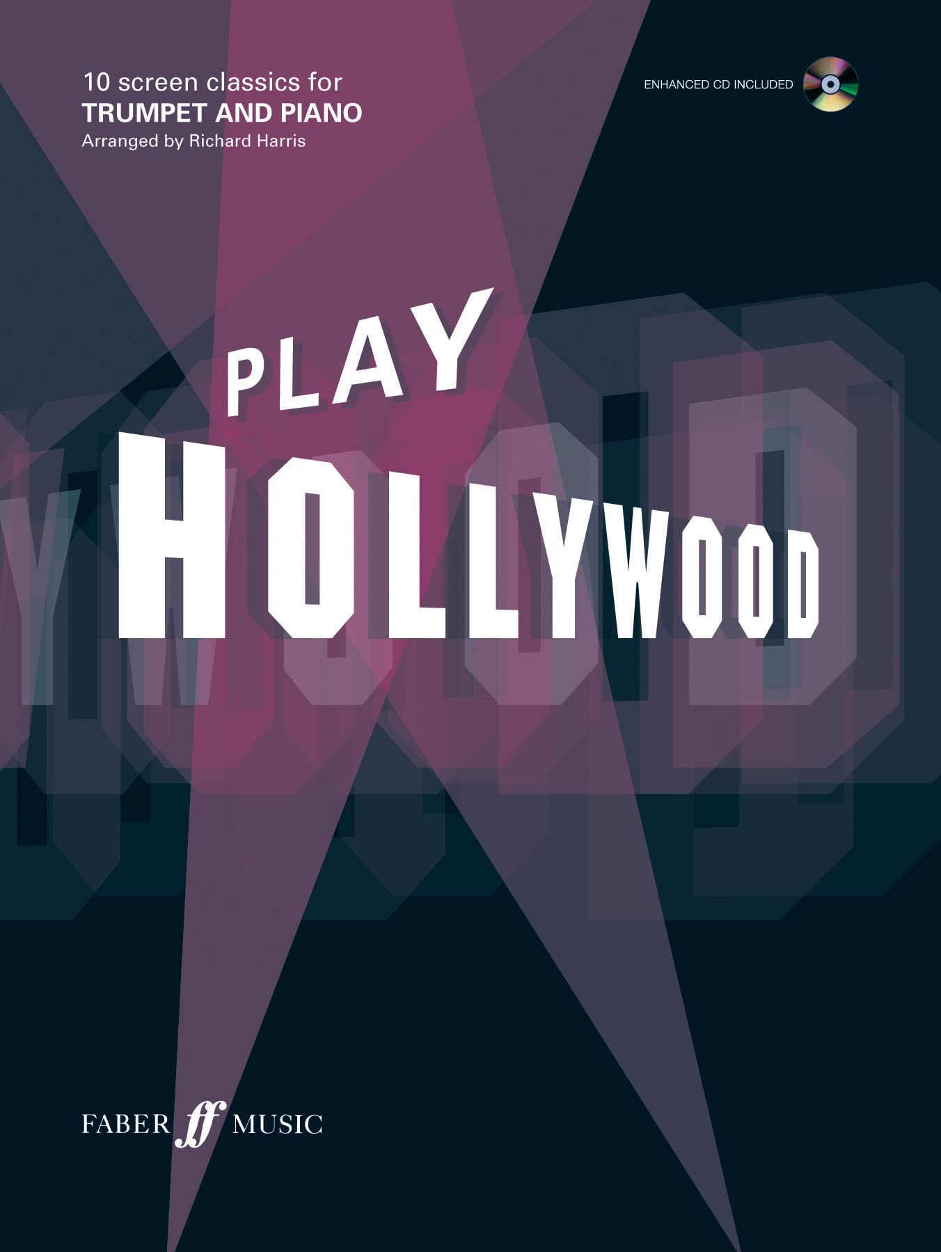 Play Hollywood Trumpet with Piano - Includes Free Enhanced CD - Perfect for Music Lessons, Practice & Performances | Play Series