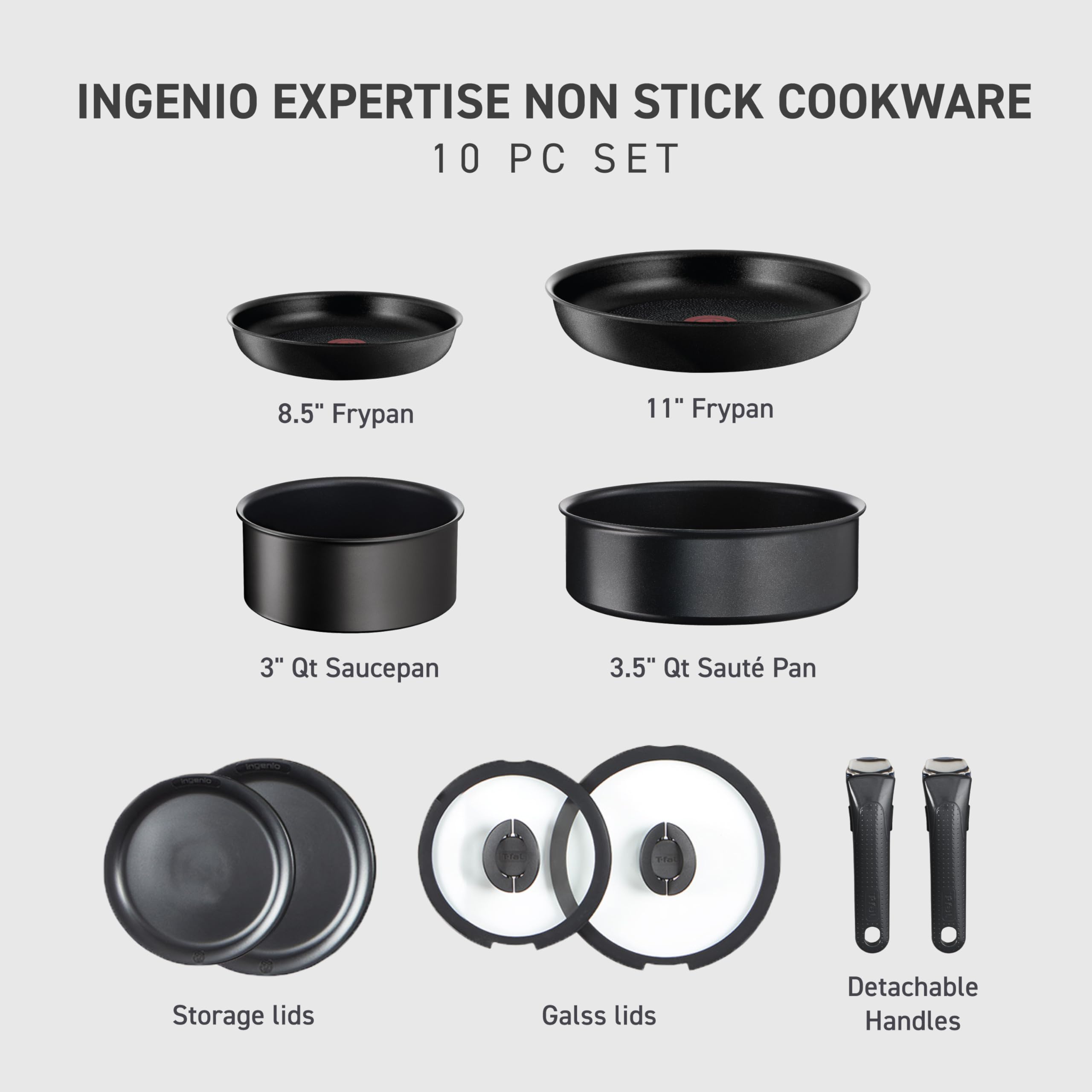 T-fal Ingenio Expertise 10-Piece Non-Stick Cookware Set - Induction Compatible, Oven Safe to 500°F, Stackable Pots & Pans with Detachable Handles - Perfect for RV, Camping & Dishwasher Safe - Ideal for Home Cooking, Outdoor Adventures & Small Spaces