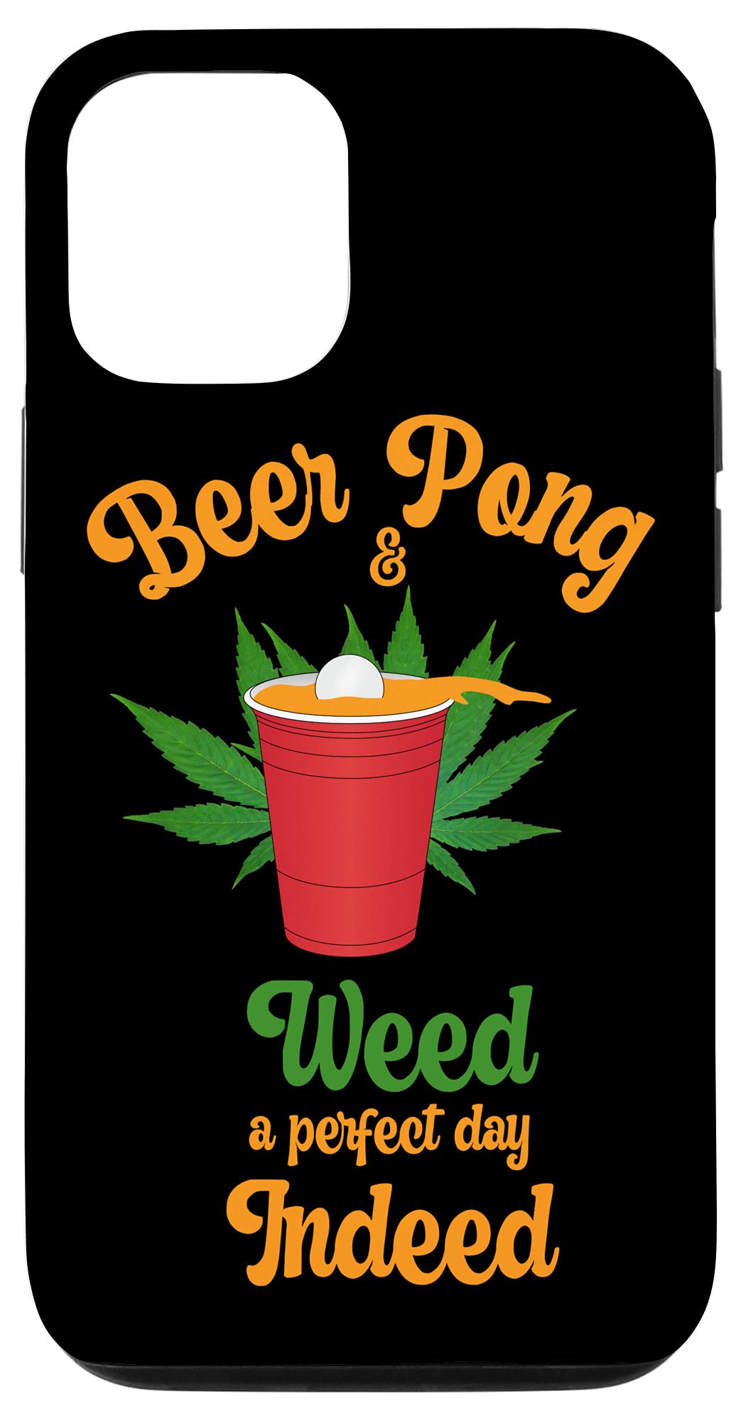 iPhone 12/12 Pro Protective Case with Beer Pong & Marijuana Leaf Design - Durable Phone Cover for Party, Festival & Stoner Lifestyle - Perfect for 420 Celebrations, College Parties & Cannabis Enthusiasts