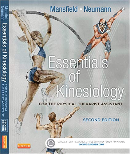 Essentials of Kinesiology Textbook for Physical Therapist Assistants - Study Guide for PTA Students & Rehabilitation Professionals