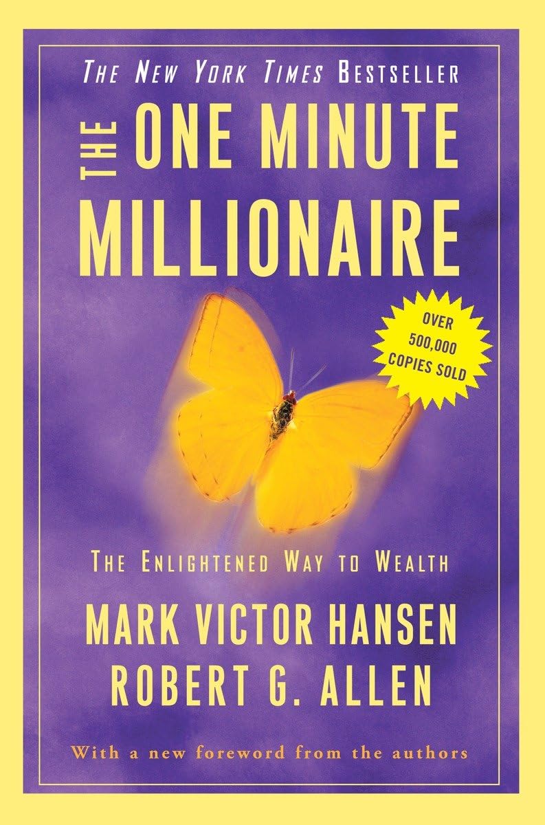 The One Minute Millionaire: The Enlightened Way to Wealth | Fast Track to Financial Freedom | Perfect for Entrepreneurs, Investors & Wealth Builders