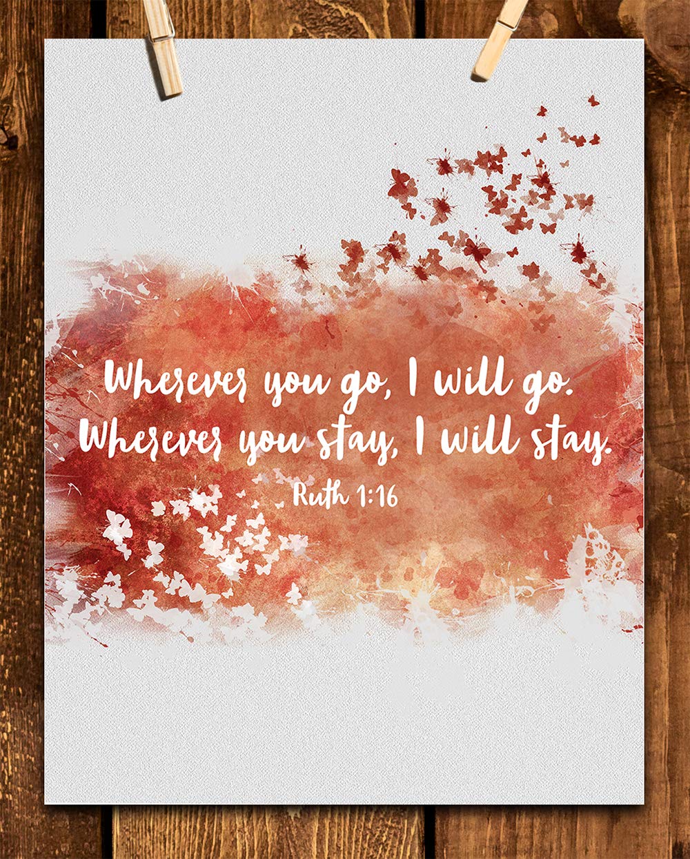 TJ Originals Ruth 1:16 Bible Verse Wall Art Print - Orange Butterfly Scripture Decor - Christian Home & Office Gift for Women - Inspirational Religious Decor for Bedroom, Living Room & Prayer Space