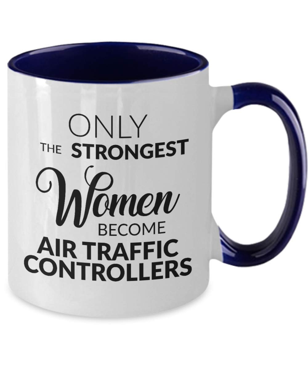 Funny Air Traffic Controller Mug - Strong Women Air Traffic Control Gift for Her - Feminist Tea Cup with Inspirational Quote - Perfect for Office, Home & Aviation Enthusiasts