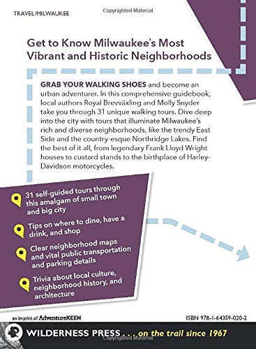 Walking Milwaukee: 31 Guided Tours of Brew City’s Best Neighborhoods, Historic Landmarks & Entertainment Districts | Explore Local Culture & Hidden Gems
