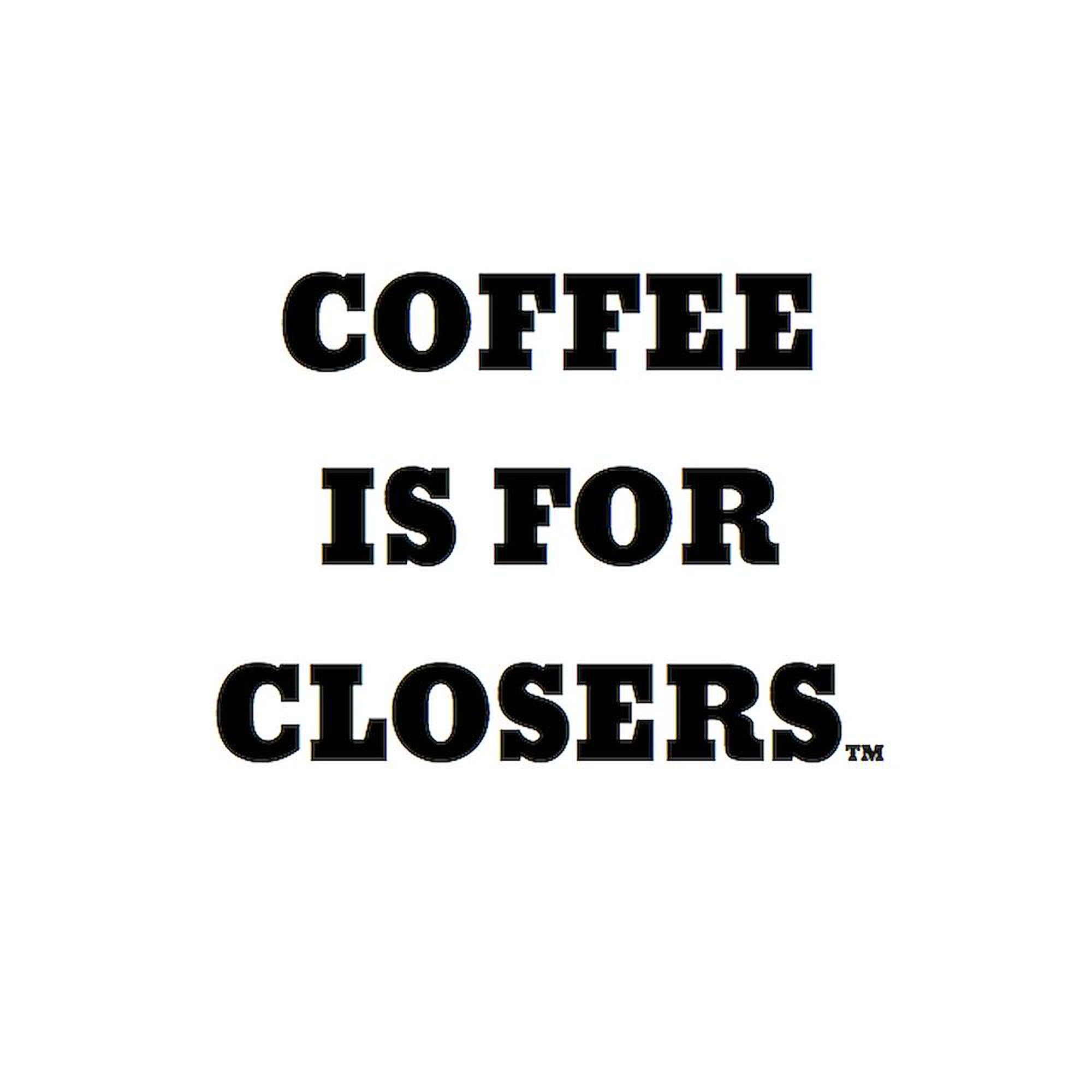 20 oz Ceramic Coffee Mega Mug - COFFEE IS FOR CLOSERS by CafePress | Large Insulated Coffee Cup for Office, Home & Gifts
