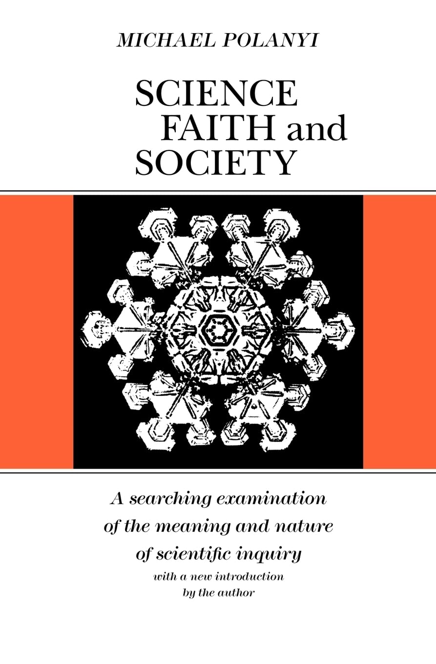 Science Faith & Society Book - Phoenix Books for Thoughtful Readers