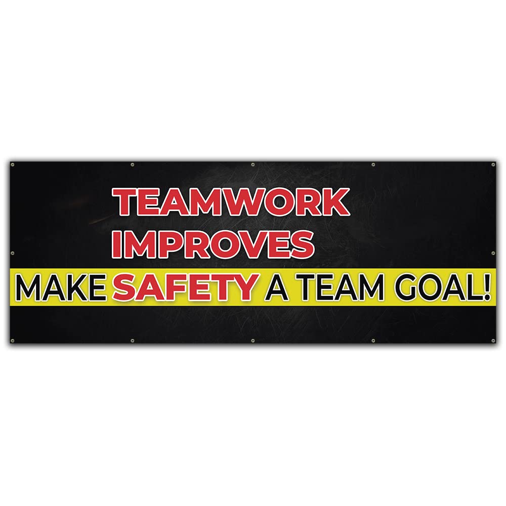 Teamwork Improves Safety - Heavy Duty 13oz Outdoor Vinyl Banner 48x120 Inches with Grommets | Single Sided Safety Sign for Workplace, Construction Sites & Factories | Made in USA