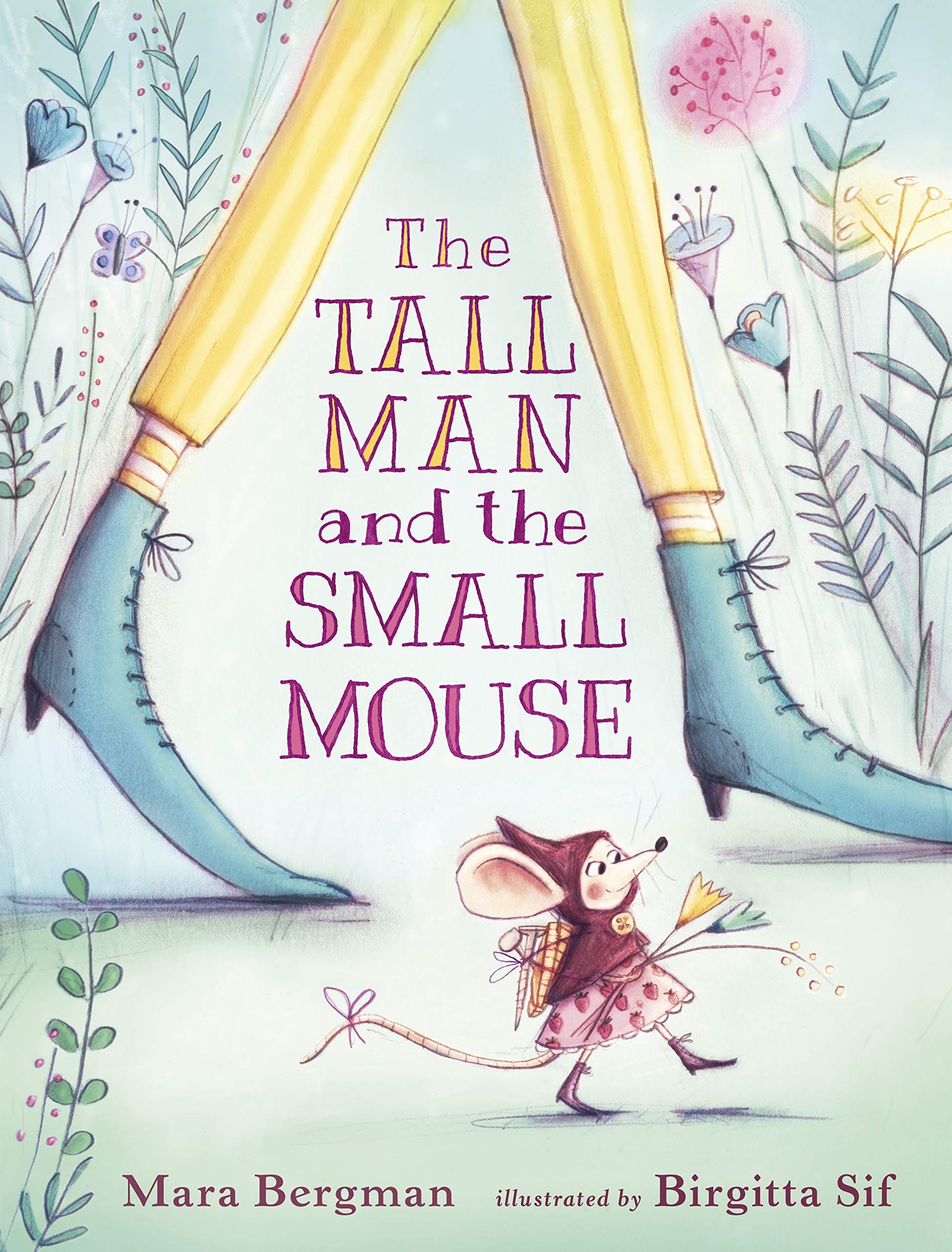 The Tall Man and the Small Mouse - Children's Storybook About Friendship & Size Differences | Perfect for Bedtime Reading, Classroom Storytime & Teaching Diversity