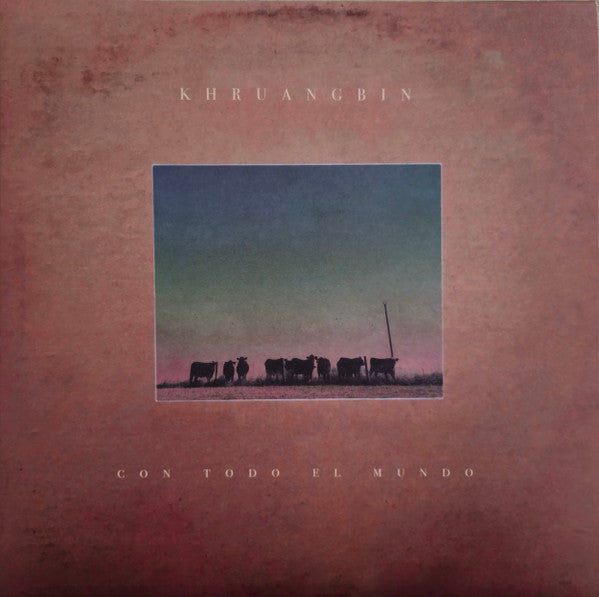 Khruangbin - Con Todo El Mundo Vinyl LP Album (Limited Edition 180g Reissue, Mint Condition) - Perfect for Record Collectors & Vinyl Enthusiasts