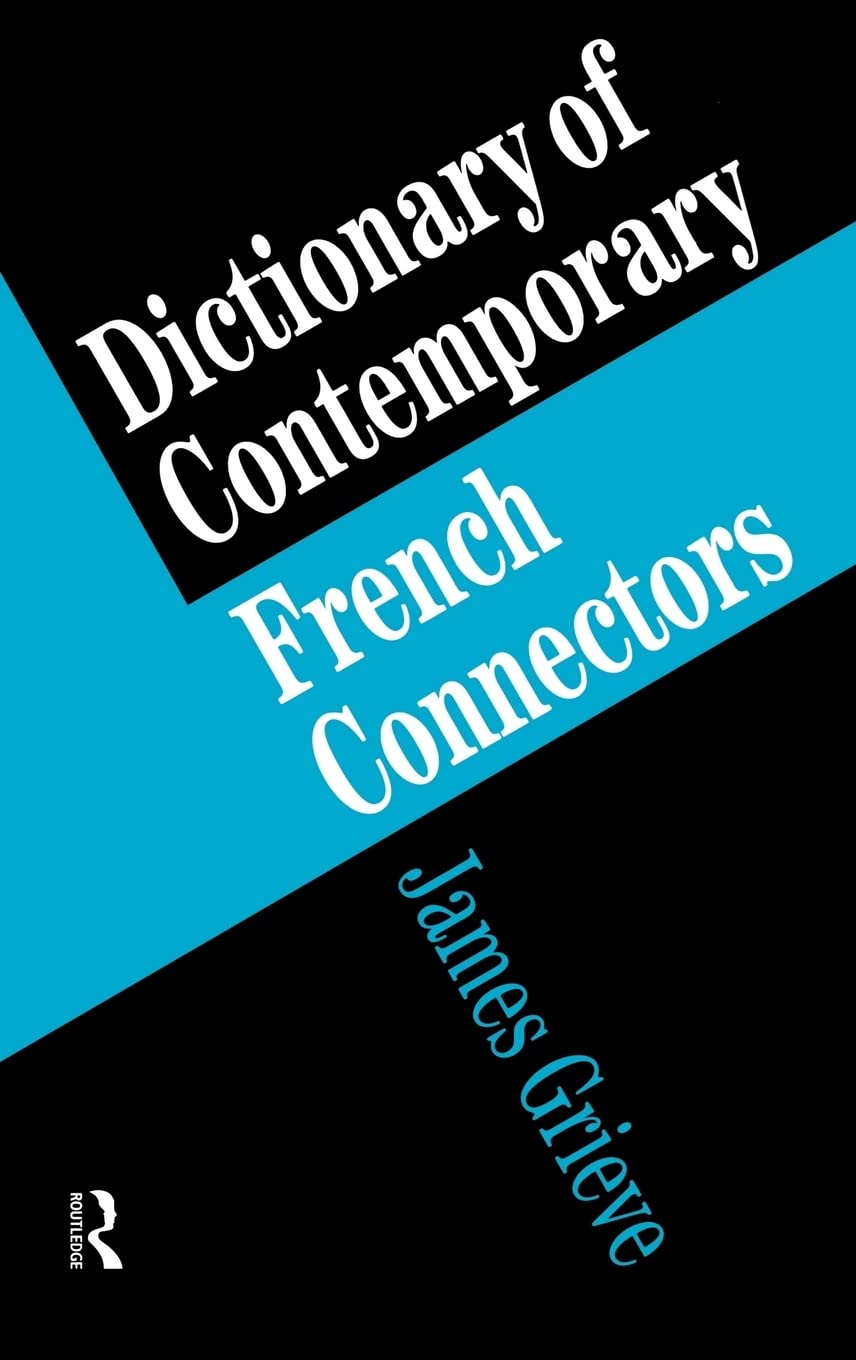 French Connectors Dictionary - Essential Linking Words & Phrases for Fluent French Speaking & Writing | Perfect for Students, Travelers & Language Learners