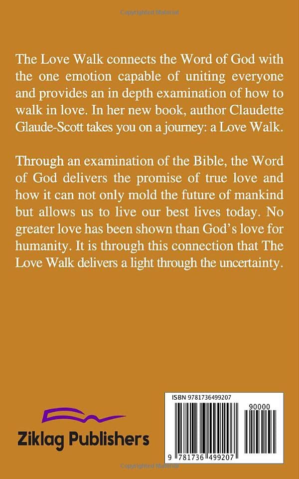 The Love Walk: Walking in the Power of Love - Christian Devotional Book for Spiritual Growth & Daily Inspiration | Perfect for Bible Study, Prayer Groups & Personal Reflection