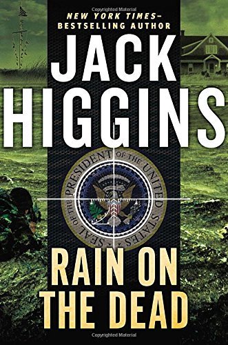 Rain on the Dead by Jack Higgins - Thriller Novel for Book Lovers