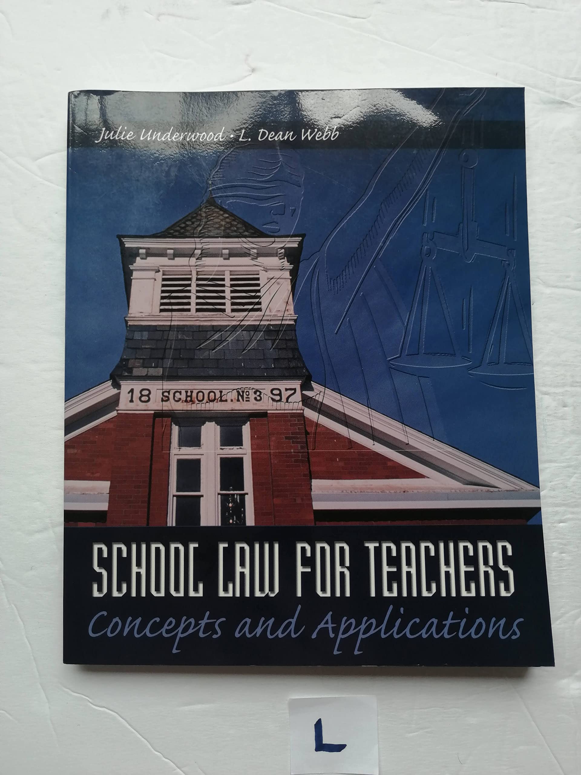 School Law for Teachers: Essential Concepts & Practical Applications | Legal Guide for Educators & Classroom Management