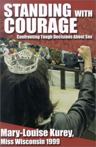 Standing with Courage: Overcoming Tough Decisions About Sex - A Guide for Personal Growth & Relationships | Self-Help Book for Adults