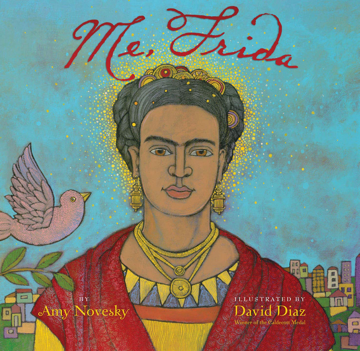Me, Frida: An Inspiring Bilingual Picture Book About Frida Kahlo for Kids - Perfect for Hispanic Heritage Month & Classroom Read-Alouds