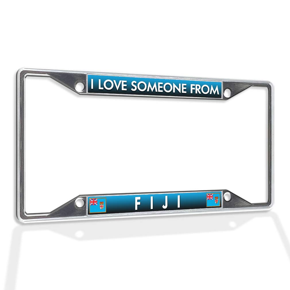 Premium Metal Insert License Plate Frame - 'I Love Someone from Fiji' - Weatherproof Chrome Car Accessory with 4 Holes & Solid Insert - Perfect for Car Enthusiasts & Fiji-Themed Gifts