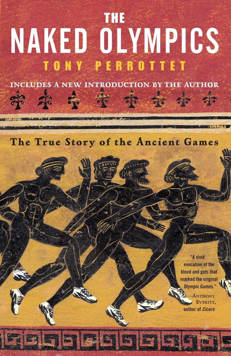 The Naked Olympics: True History of Ancient Greek Games - Perfect for History Buffs & Classroom Learning