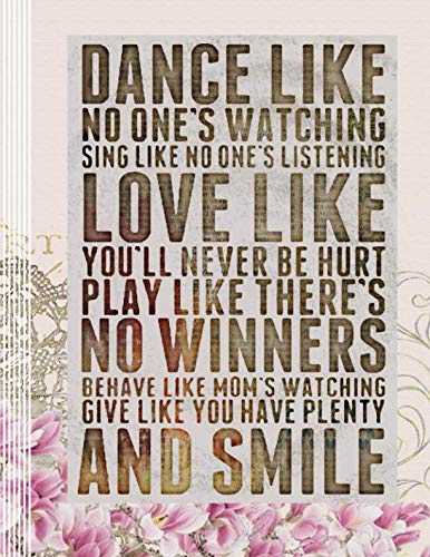 Dance Like No One Is Watching: Guitar Tab Composition Notebook - Large Blank 6 Stave Music Sheet Paper Journal - Guitarist Musician Staff Manuscript ... Cream Motivational Saying Typography Art