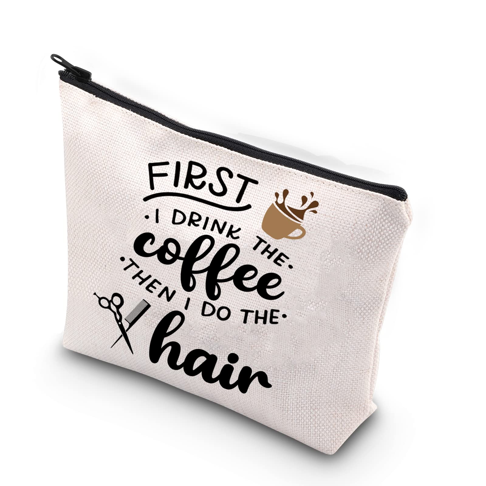 WCGXKO 'First I Drink The Coffee Then I Do The Hair' Makeup Bag - Stylish Cosmetic Organizer for Coffee Lovers, Perfect for Travel, Gym & Daily Use