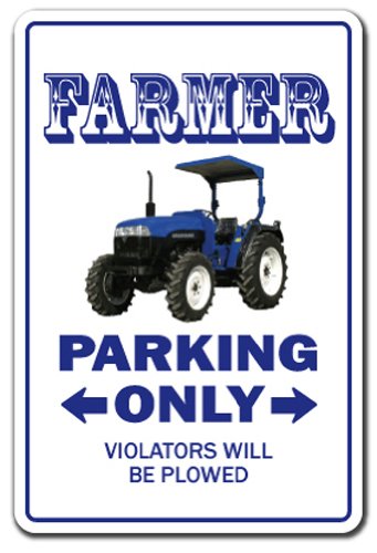 Farm Tractor Parking Sign - 12